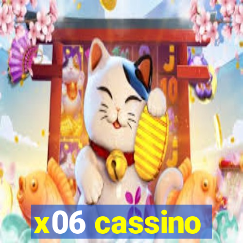 x06 cassino